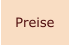 Preise